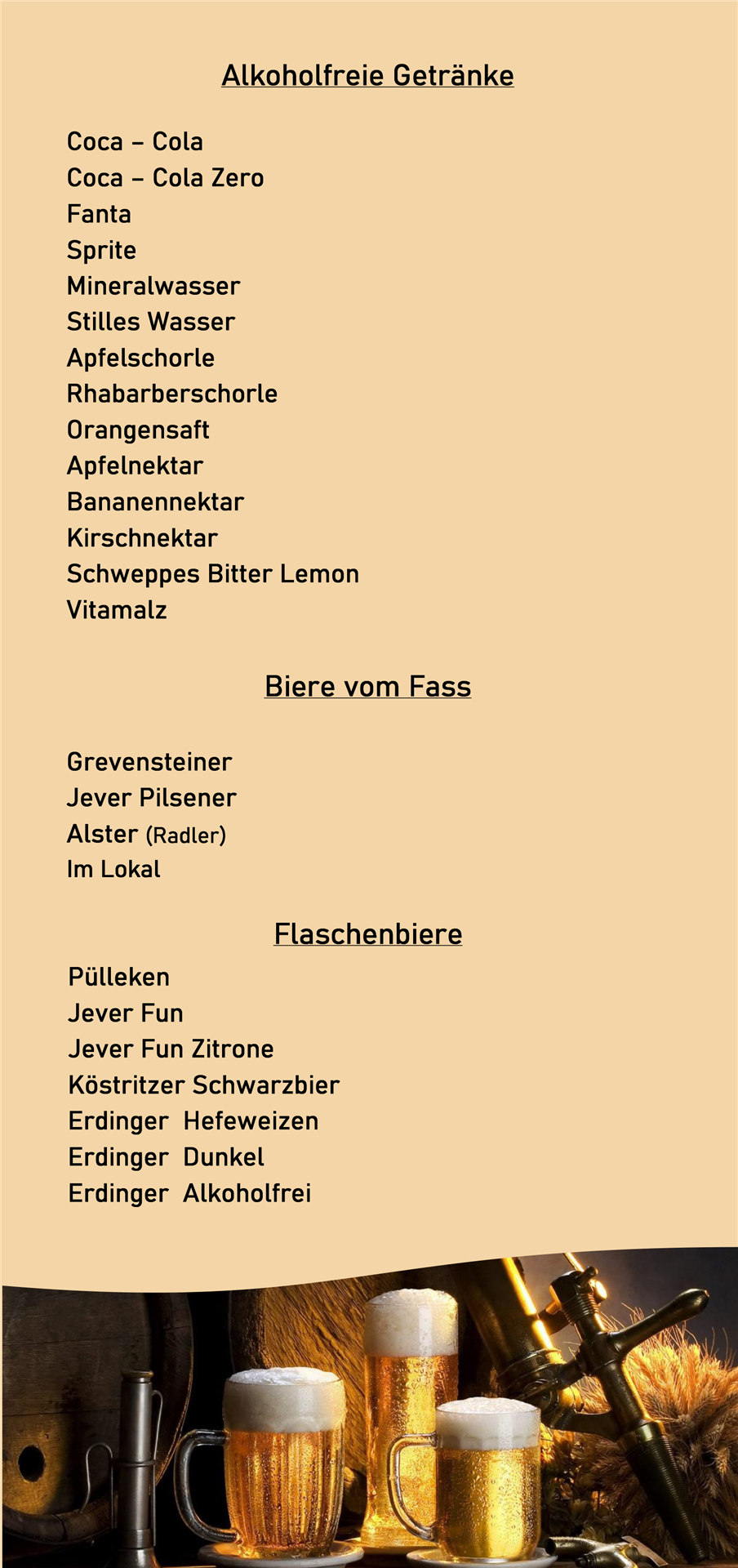 Getränkekarte mit Auflistung verschiedener Kategorien von alkoholfreien Getränken, Bier vom Fass und Flaschenbieren.